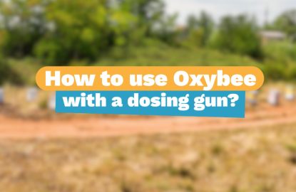 How-to-use-Oxybee-with-a-dosing-gun